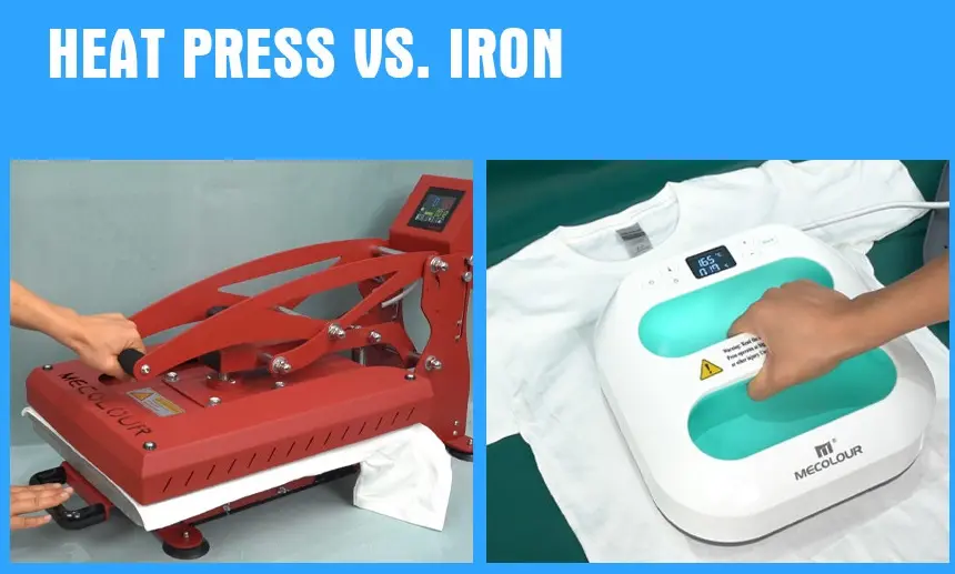 Heat Press vs. Iron